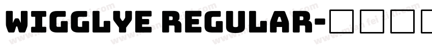 Wigglye Regular字体转换